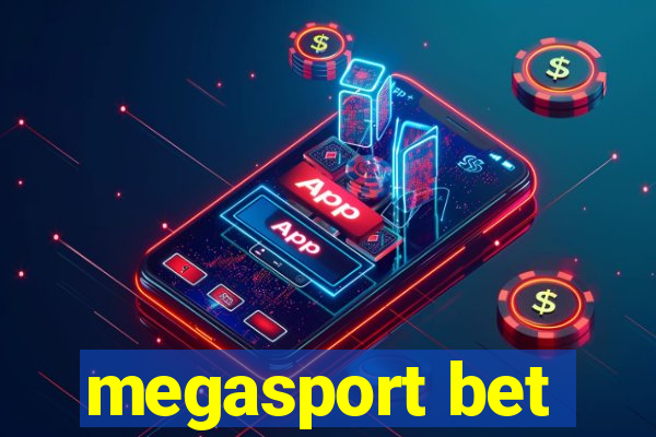 megasport bet